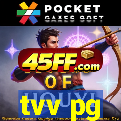 tvv pg